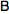 B