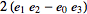 2(e_1e_2-e_0e_3)