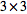 3×3