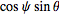 cospsisintheta