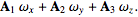 A_1omega_x+A_2omega_y+A_3omega_z.