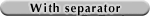 With separator